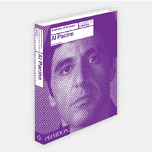 Load image into Gallery viewer, PHAIDON / Anatomy of an Actor: Al Pacino by Karina Longworth
