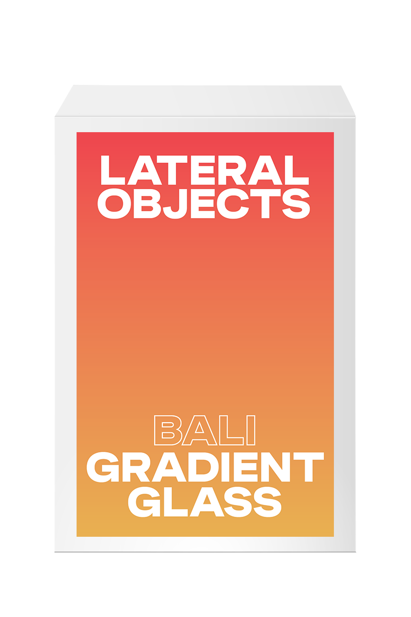 LATERAL OBJECTS / Gradient Glasses – Domestic Fantasies